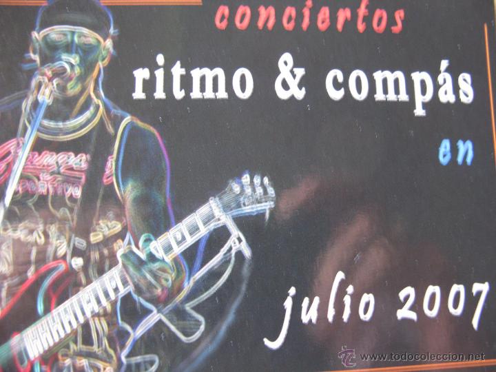 Postales: CONCIERTOS RITMO & COMPAS EN JULIO 2007. - Foto 1