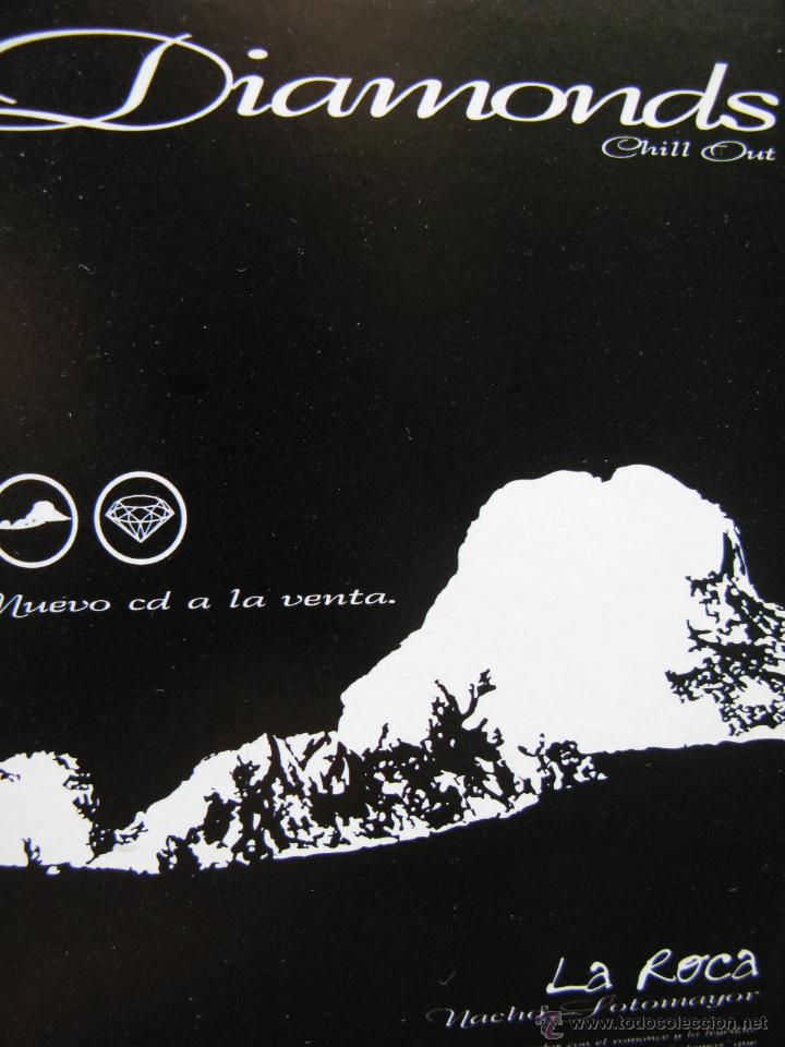 Postales: DIAMONDS. CHILL OUT. LA ROCA. NACHO SOTOMAYOR. - Foto 1