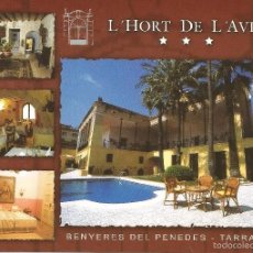 Cartoline: == B1214 - POSTAL - HOTEL RESTAURANTE L´HORT DE L´AVIA - BENYERES DEL PENEDES - TARRAGONA