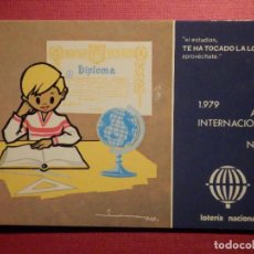 Postales: LOTERIA NACIONAL - POSTAL SERIE L - Nº 2 - E. DE LARA - AÑO INTERNACIONAL DEL NIÑO - AÑO 1979