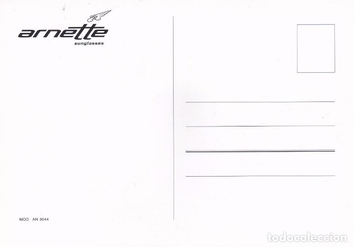 Postales: GAFAS ARNETTE + CHICA - Foto 2