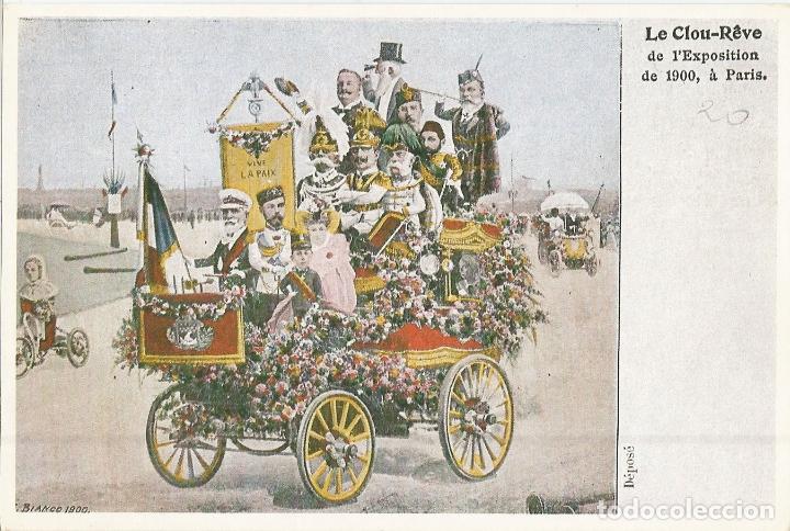Postales: LE CLOU-R&Ecirc;VE DE L'EXPOSITION DE 1900, &Agrave; PARIS - HISTORIA GRAFICA DEL SIGLO XX - S/C