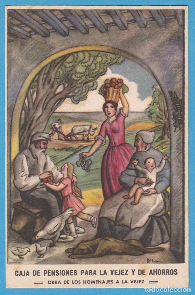 Postais: OBRA DE LOS HOMENAJES A LA VEJEZ. CAJA DE PENSIONES PARA LA VEJEZ Y DE AHORROS. D'IVORI. P460