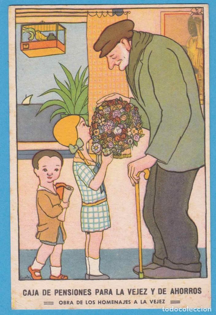 Postais: OBRA DE LOS HOMENAJES A LA VEJEZ. CAJA DE PENSIONES PARA LA VEJEZ Y DE AHORROS. P462