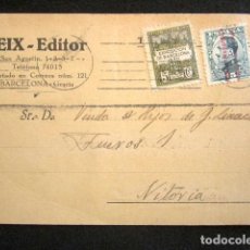 Postales: POSTAL PUBLICITARIA. PUBLICIDAD IMPRESA. SEIX EDITOR, BARCELONA. CIRCULADA, VITORIA. AÑO 1931