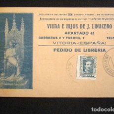 Postales: POSTAL PUBLICITARIA. PUBLICIDAD IMPRESA. VIUDA E HIJOS DE J. LINACERO. CIRCULADA, VITORIA. 1930