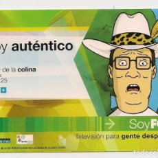 Postales: POSTAL SOYFOX - SOY AUTÉNTICO - EL REY DE LA COLINA - TELEVISIÓN PARA GENTE DESPIERTA - SIN CIRCULAR