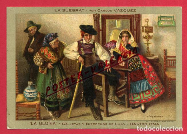 Postais: POSTAL PUBLICIDAD, GALLETAS Y BIZCOCHOS LA GLORIA , LA SUEGRA VAZQUEZ , ORIGINAL , P474