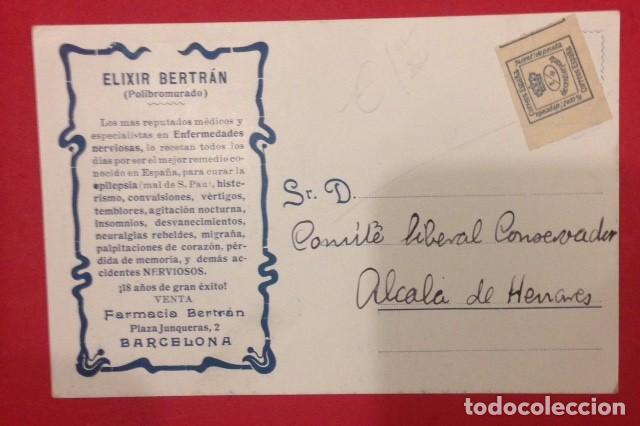 Postais: EL REY ALFONSO XIII. ELIXIR BERTRAN DIRIGIDA AL COMITE LIBERAL CONSERVADOR ALCALA DE HENARES