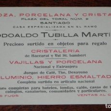 Postales: POSTAL DE PUBLICIDAD CLODOALDO TUBILLA MARTINEZ, LOZA PORCELANA Y CRISTAL, NO CIRCULADA. ESCRITA.. Lote 188534286
