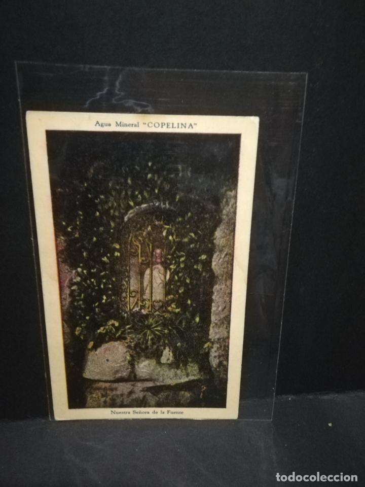 Postkarten: TARJETA POSTAL PUBLICITARIA.  AGUA MINERAL COPELINA. NUESTRA SE&Ntilde;ORA DE LA FUENTE.