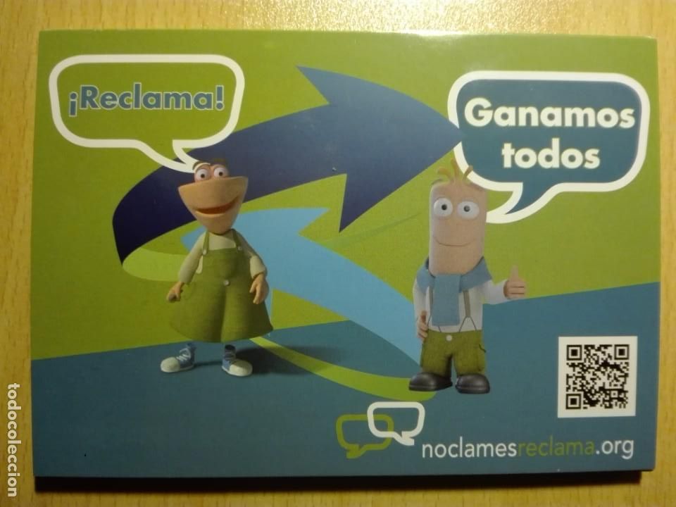 Postales: 621 POSTAL NUEVA 2013 - NO CLAMES RECLAMA - ASOCIACIONES CONSUMIDORES