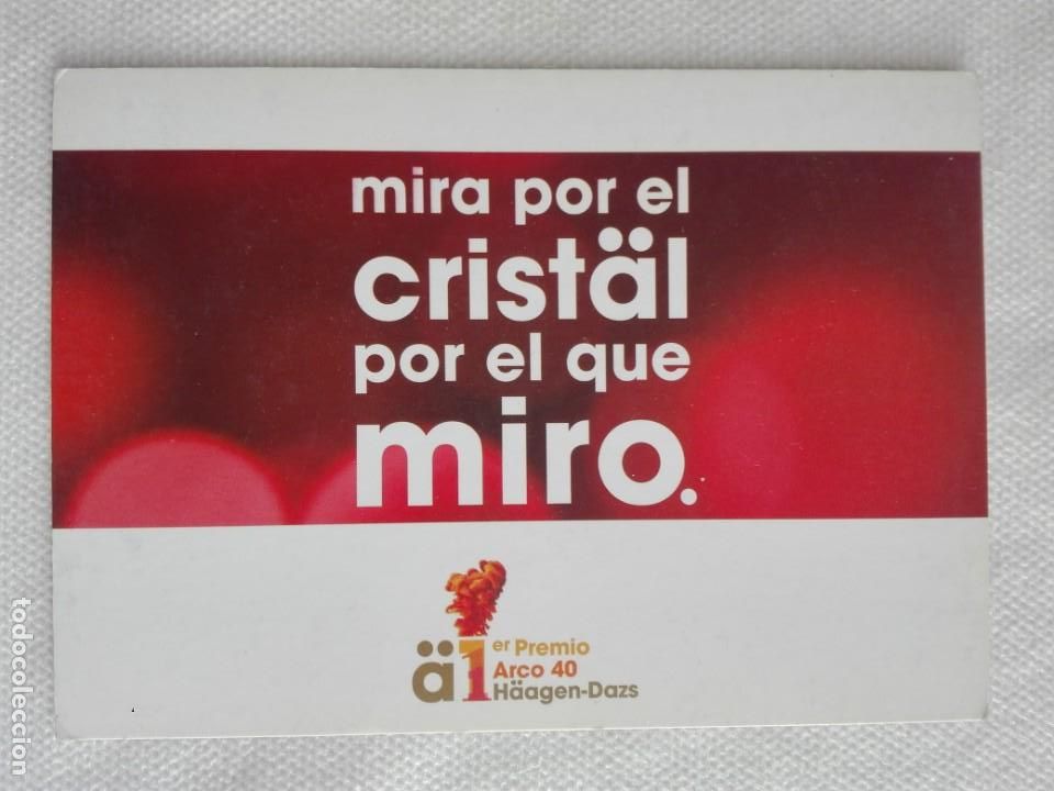 Postales: 808 POSTAL SIN USAR 2010 - HAAGEN-DAZS - MIRA POR EL CRISTAL QUE MIRO - HELADOS ALIMENTACION