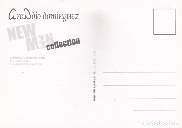 Postales: POSTAL ARCADIO DOMINGUEZ. MODA. MARCA DE ROPA - POSTALFREE - Foto 2