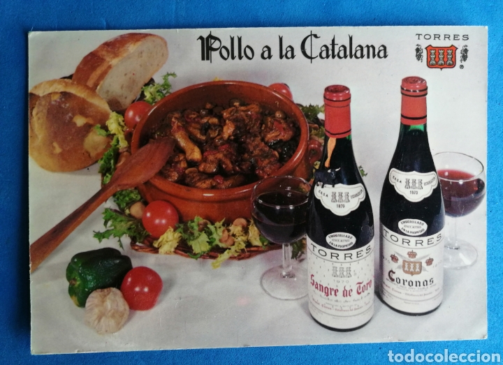 Postales: POSTAL-RECETA. VINOS TORRES. - POLLO A LA CATALANA. SIN CIRCULAR. ENVIO INCLUIDO.