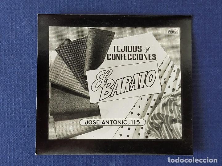 Cartoline: POSTALITA PUBLICITARIA CINE / FOTO FIJA: TEJIDOS Y CONFECCIONES EL BARATO - FEBUS
