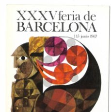 Postales: XXXV FERIA DE BARCELONA DE 1967