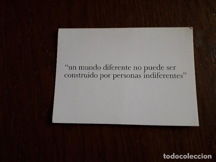 Postais: postal de publicidad, un mundo diferente no puede ser construido por personas indiferentes.