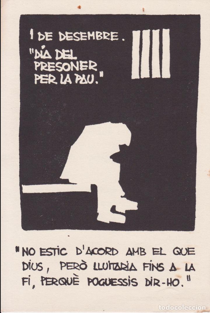 Postales: POSTAL PUBLICITARIA 1 DE DESEMBRE - DIA DEL PRESONER PER LA PAU