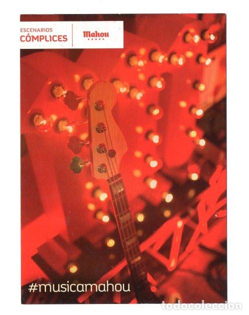 Postcards: POSTAL. MUSICA MAHOU. ESCENARIOS COMPLICES. CONCIERTOS MUSICALES. MUSICA. CERVEZAS.