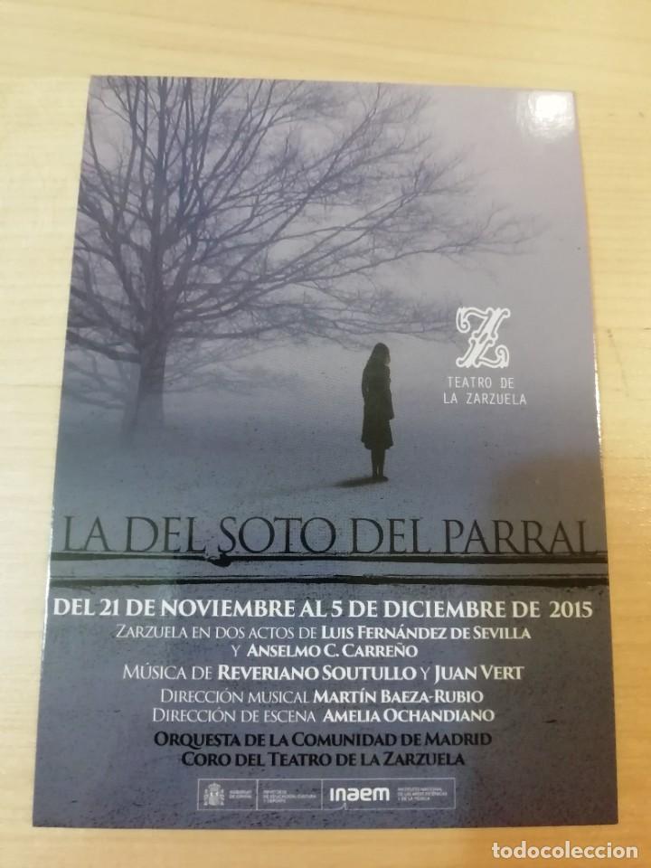 Postales: Postal La del soto del Parral Teatro de la Zarzuela Madrid 2015 Soutullo y Vert