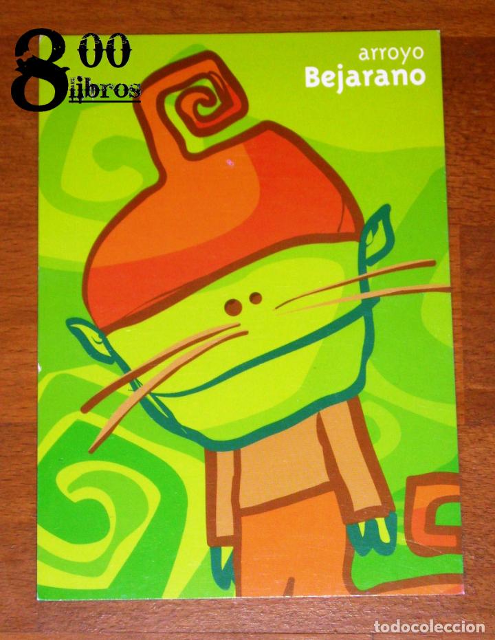Postales: POSTAL. ARROYO BEJARANO / Campa&ntilde;a de Educaci&oacute;n Ambiental sobre recursos y valores de los Arroyos del