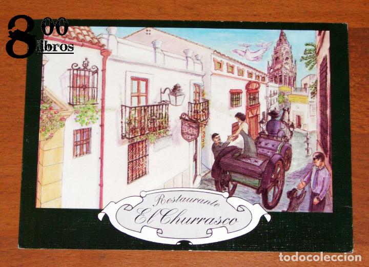 Cartoline: POSTAL. RESTAURANTE EL CHURRASCO, C&oacute;rdoba : Fachada principal