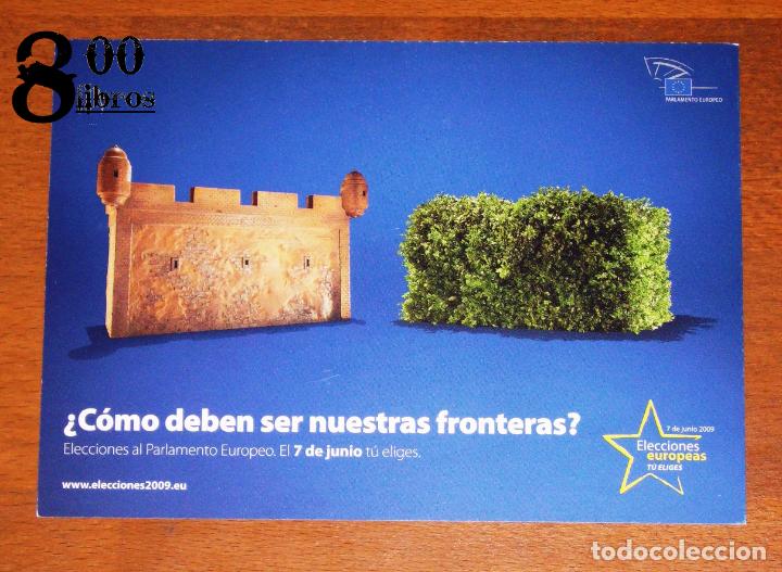 Cartoline: POSTAL. &iquest;C&Oacute;MO DEBEN SER NUESTRAS FRONTERAS? : ELECCIONES al Parlamento Europeo. El 7 de junio t&uacute; eli