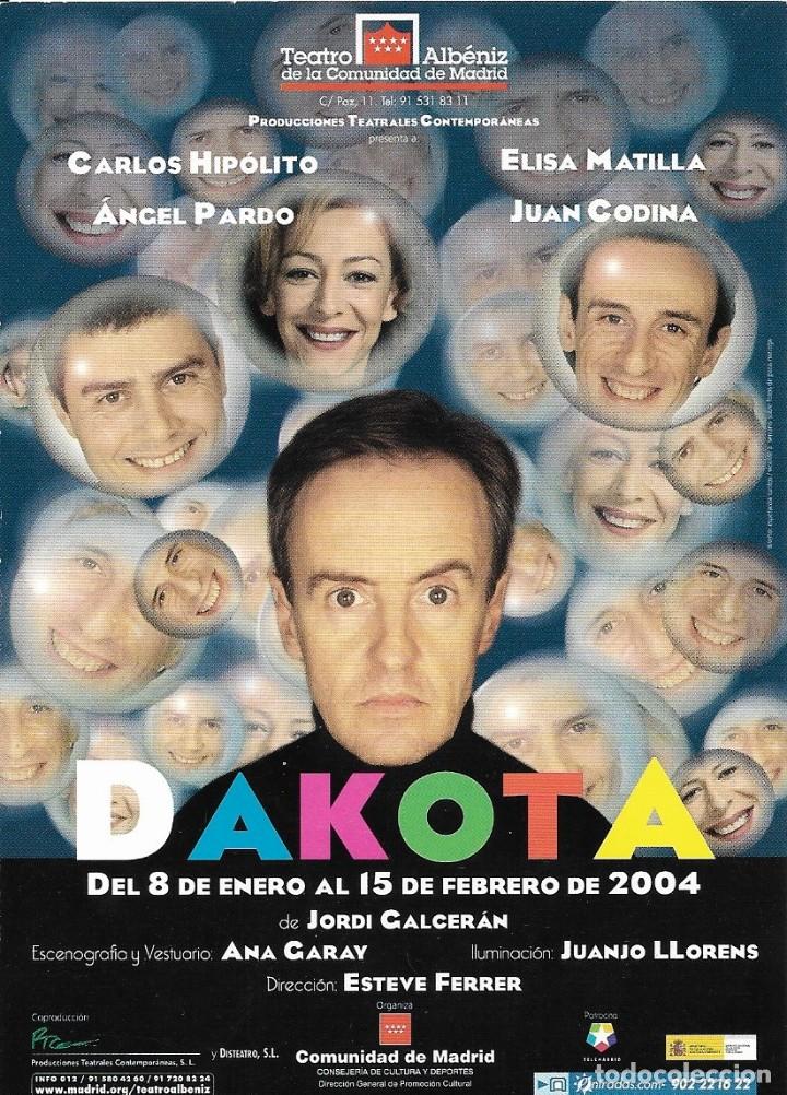 Cartes Postales: Tarjeta postal del espectaculo DAKOTA del a&ntilde;o 2004