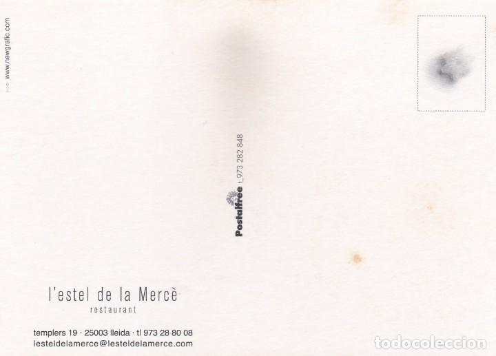 Postales: RESTAURANT LESTEL DE LA MERC&Egrave; (LLEIDA) - POSTALFREE - Foto 2