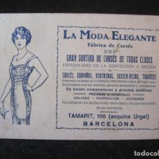 Postales: BARCELONA-LA MODA ELEGANTE-FABRICA DE CORSES-PUBLICIDAD-POSTAL ANTIGUA-(83.000)