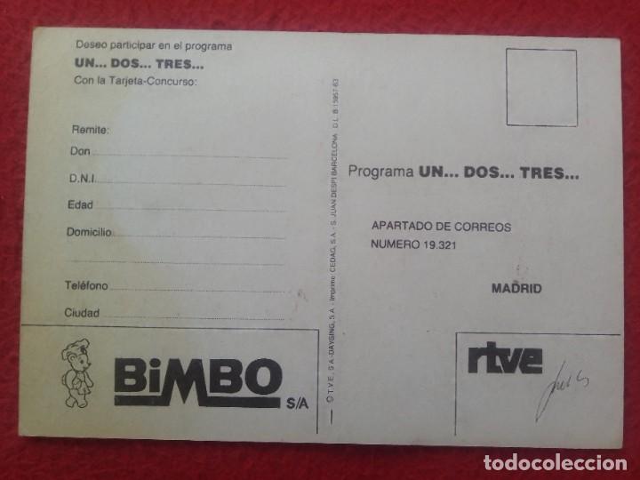 Postales: POSTAL POST CARD PARA PARTICIPAR EN EL PROGRAMA DE RTVE UN DOS TRES CONCURSO BOTILDE CHICHO BIMBO 83 - Foto 2
