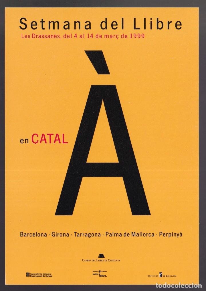 Postales: Barcelona. *Setmana del Llibre en Catal&agrave;, 1999* Nueva. - Foto 1