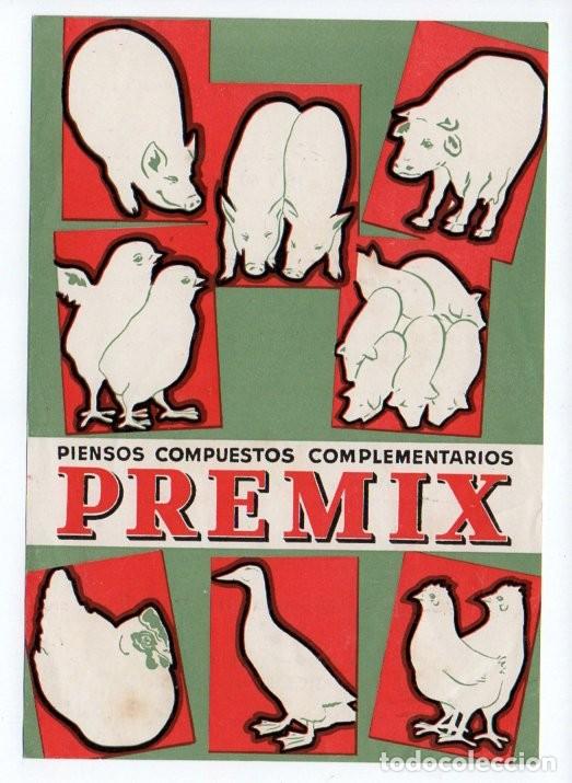 Postales: PUBLICIDAD FARMACEUTICA. PREMIX, PIENSOS COMPUESTOS COMPLEMENTARIOS. PRODUCTOS NEOSAN.