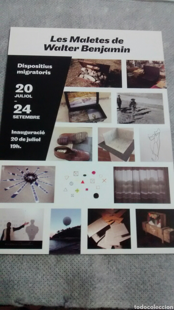Postales: LES MALETES DE WALTER BENJAMIN (A1)DISPOSITIUS MIGRATORIS. EXPOSICI&Oacute;N