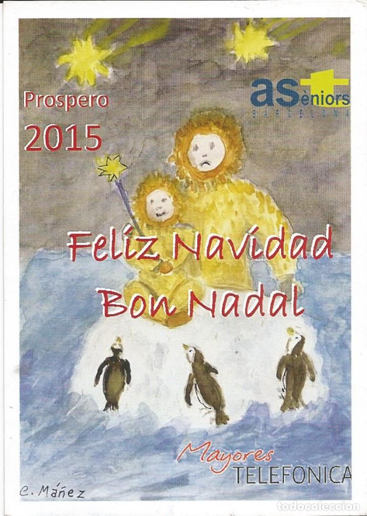 Postais: [POSTAL PUBLICITARIA] Mayores Telef&oacute;nica. Feliz Navidad y pr&oacute;spero 2015 (sin circular)