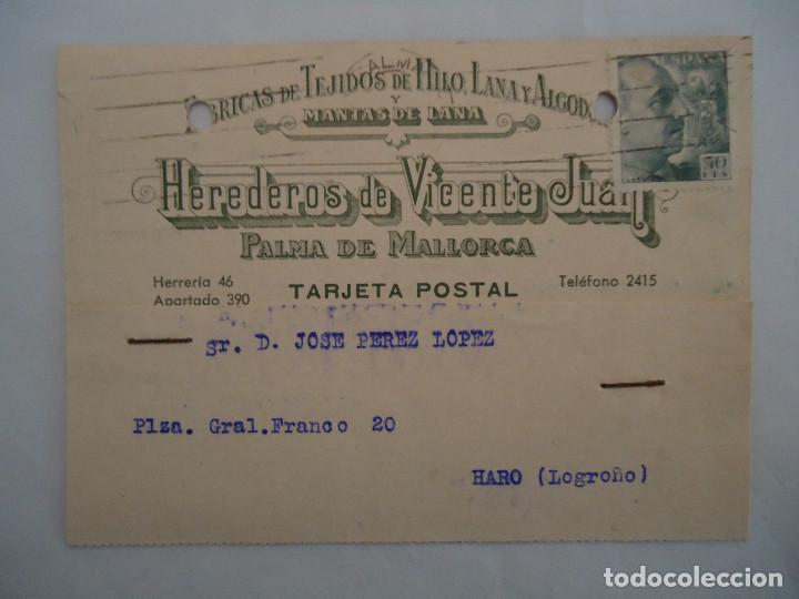 Postkarten: TARJETA COMERCIAL DE HEREDEROS DE VICENTE JUAN FABRICA DE TEJIDOS DE HILO DE P DE MALLORCA . -- PP 7