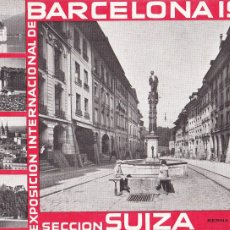 Postales: POSTAL PUBLICIDAD DE SUIZA EN LA EXPOSICION UNIVERSAL DE BARCELONA DE 1929. VER REVERSO. Lote 366193776