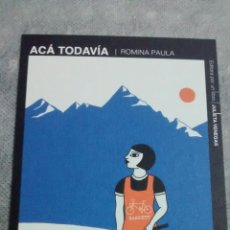 Postales: ACA TODAVIA-ROMANA PAULA (A2). Lote 366194026