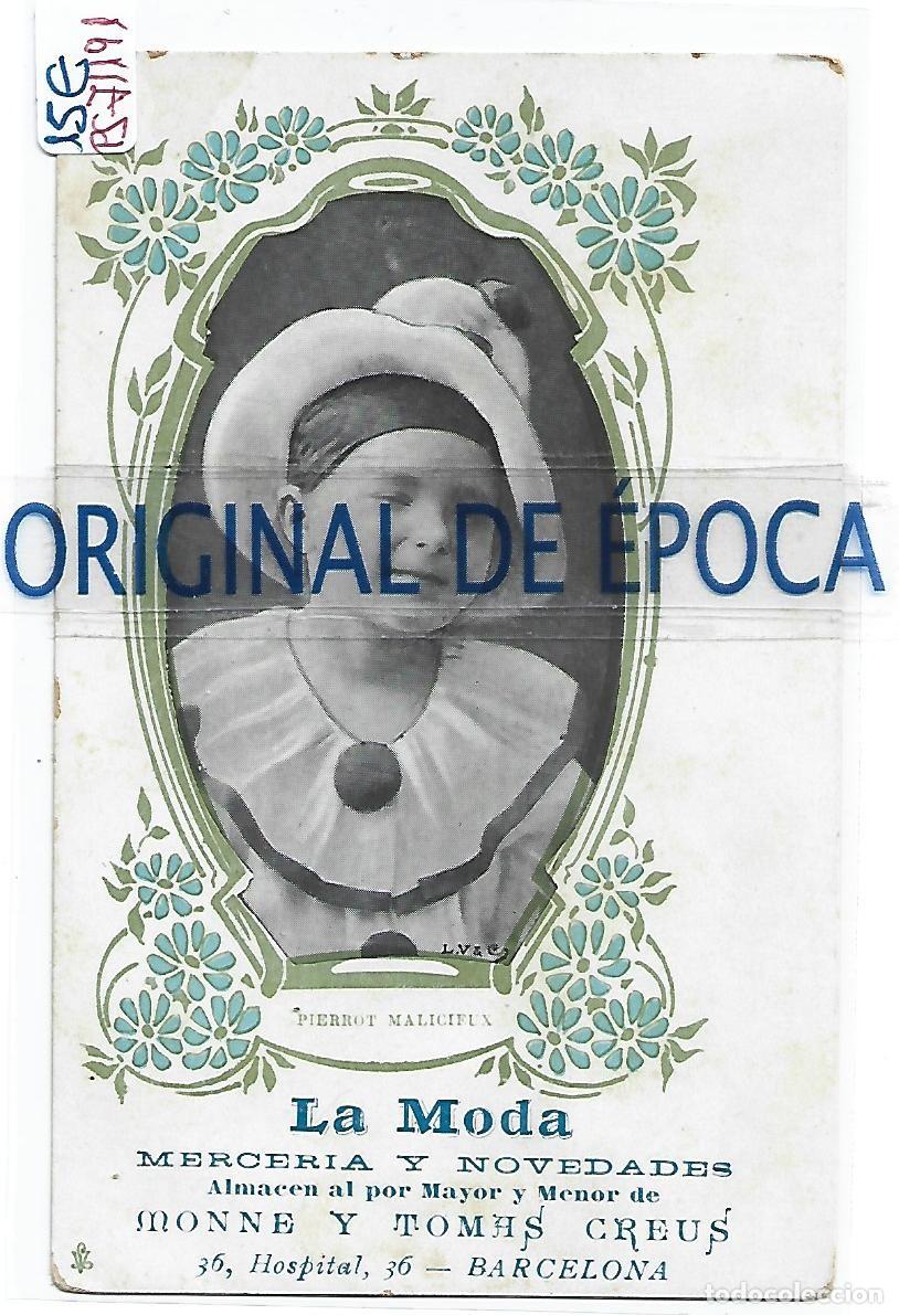 Postcards: (PS-71191)POSTAL PUBLICITARIA LA MODA MERCERIA Y NOVEDADES-MONNE Y TOMAS CREUS-HOSPITAL 36(BCN)