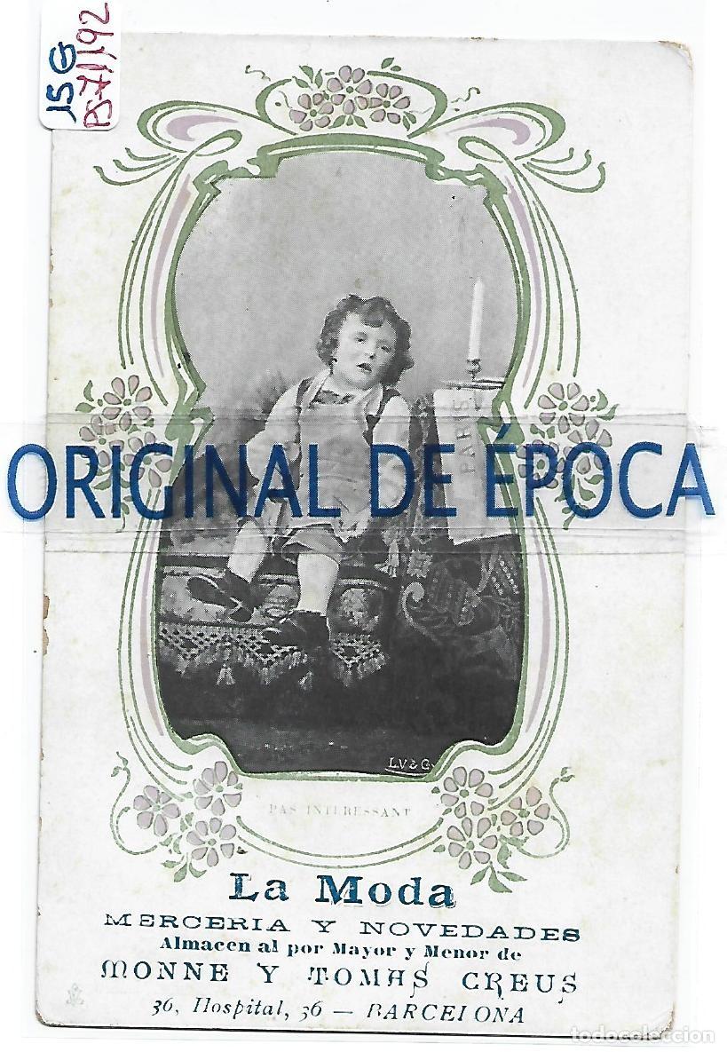 Postcards: (PS-71192)POSTAL PUBLICITARIA LA MODA MERCERIA Y NOVEDADES-MONNE Y TOMAS CREUS-HOSPITAL 36(BCN)