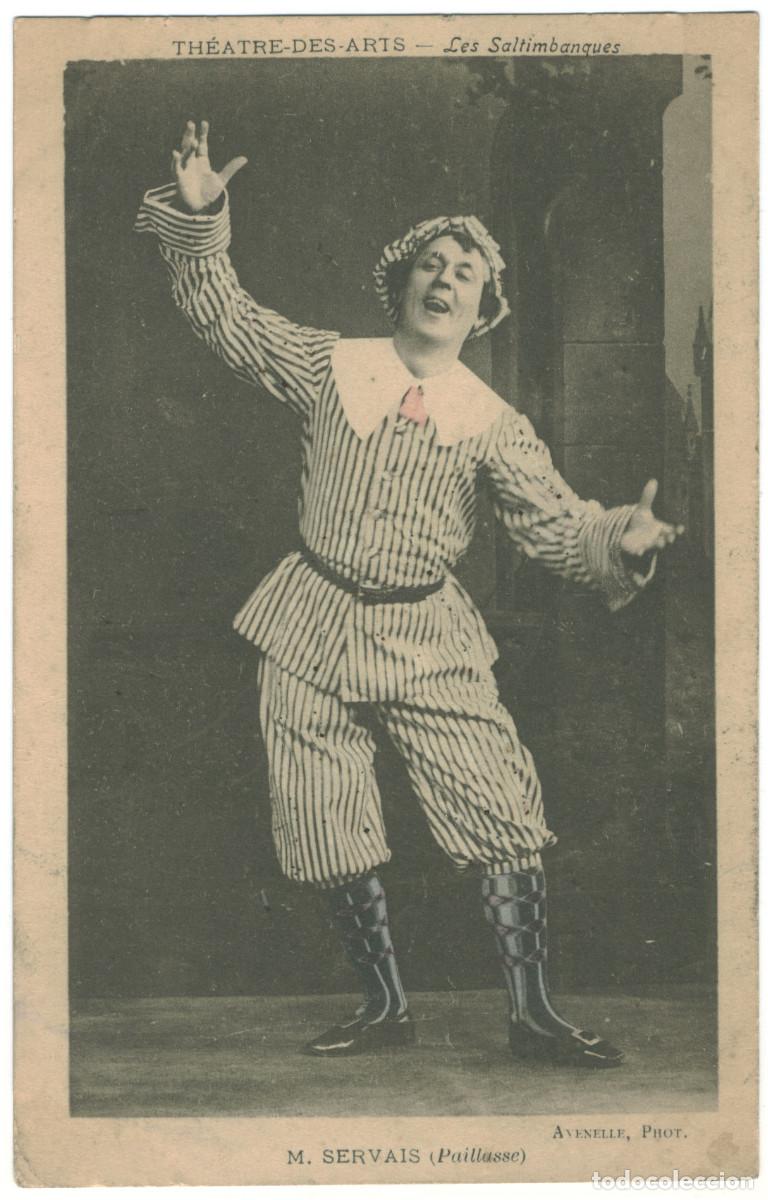 Postales: M. Servais. Paillasse in 'Les Saltimbanques' (Th&eacute;&acirc;tre des Arts)_Circo Payasos