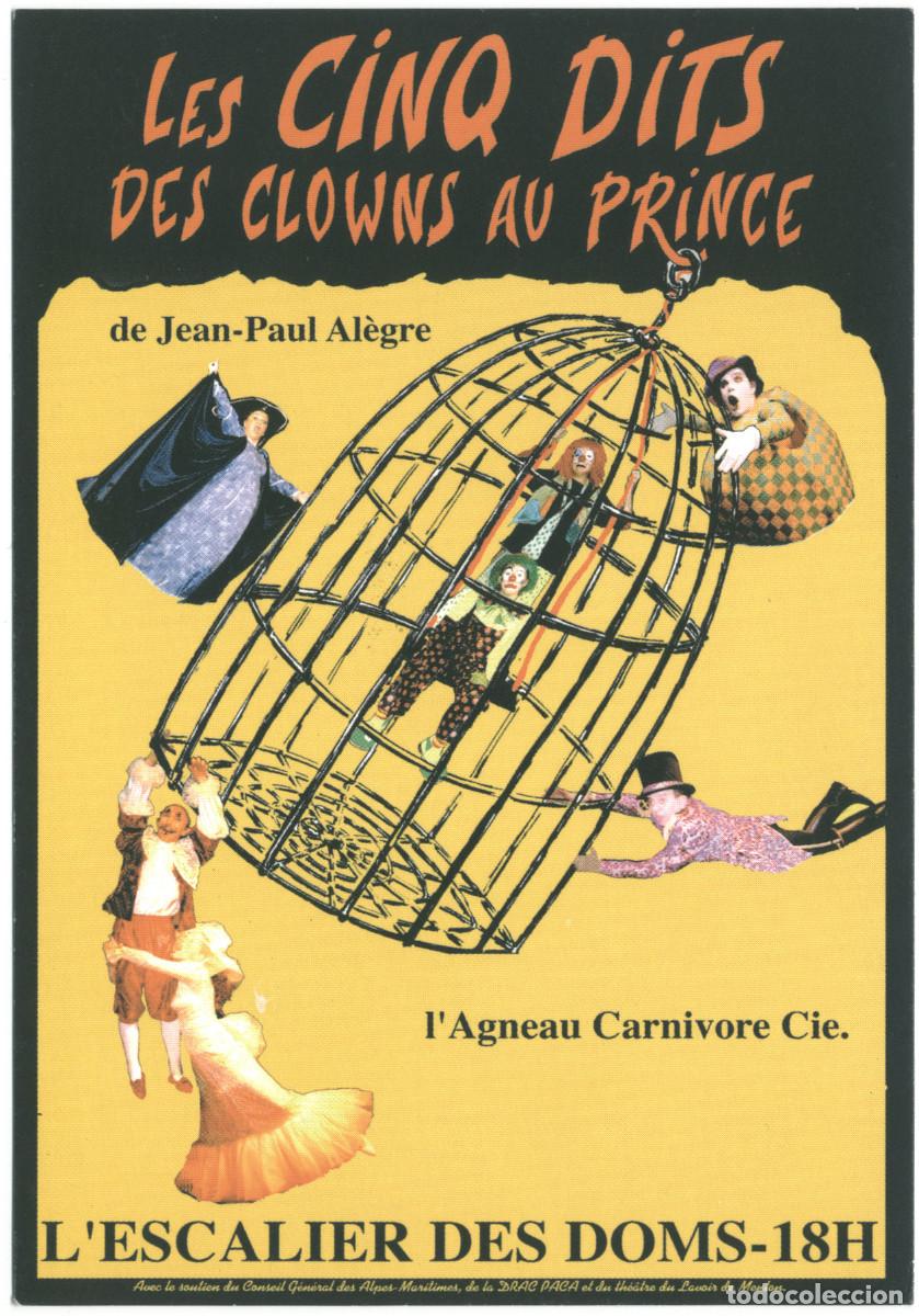 Cartoline: L'Agneau Carnivore Cie's 'Les cinq dits des clowns au Prince', by Jean Paul Al&egrave;gre_Sin datos