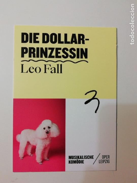 Postales: Postal Die Dollarprinzessin Musikalische Kom&ouml;die Oper Leipzig Leo Fall Opereta