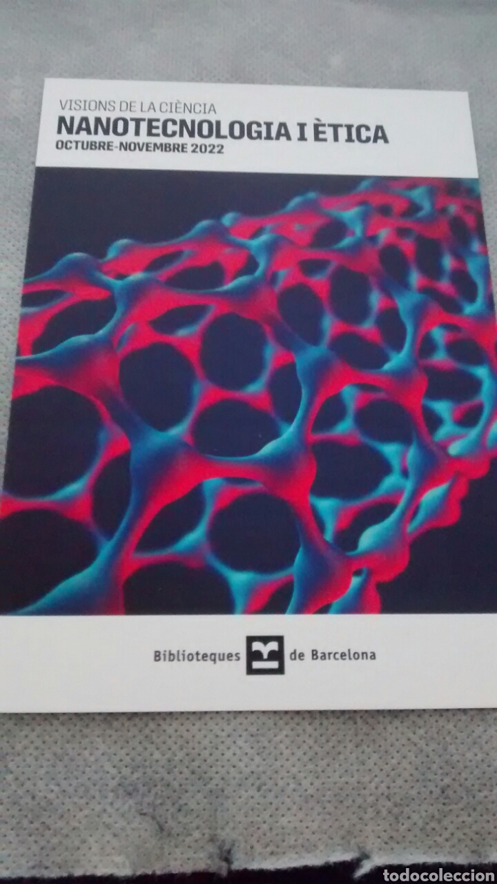 Postales: NANOTECNOLOGIA I ETICA (BIBLIOTEQUES DE BARCELONA)(A4)