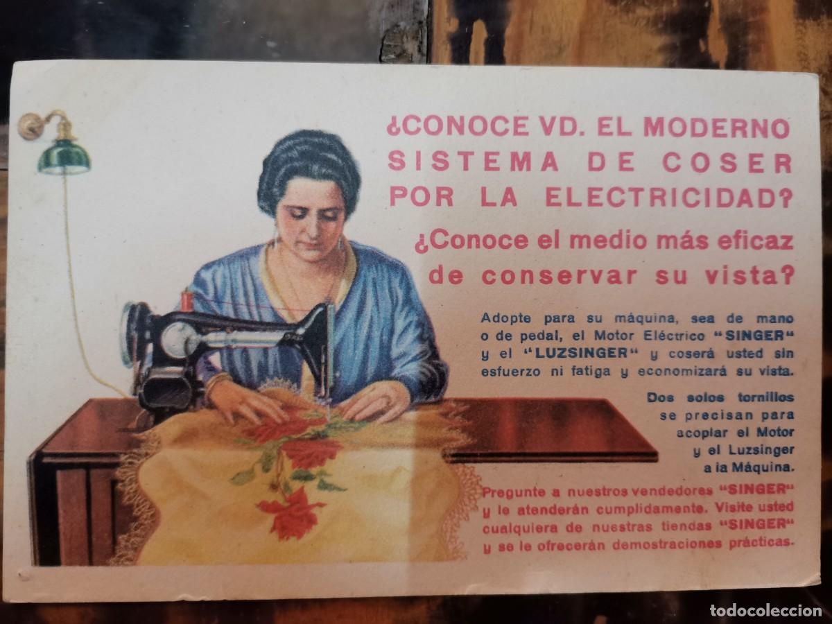 Cartes Postales: TARJETA POSTAL PUBLICIDAD SINGER CONOCE VD. EL MODERNO SISTEMA DE COSER POR LA ELETRICIDAD