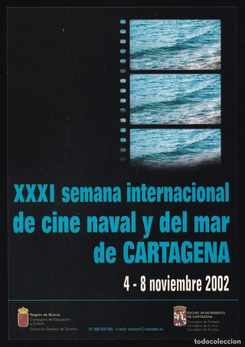 Postales: Cartagena. *XXXI Semana Internacional de Cine Naval y del Mar 2002* Nueva.