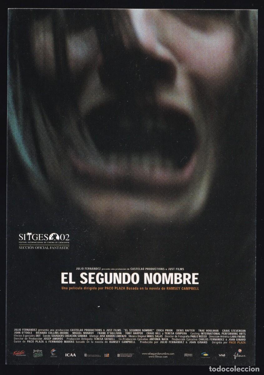 Postcards: *El Segundo Nombre* Flyer 105x150 mms. Sitges&acute;02.