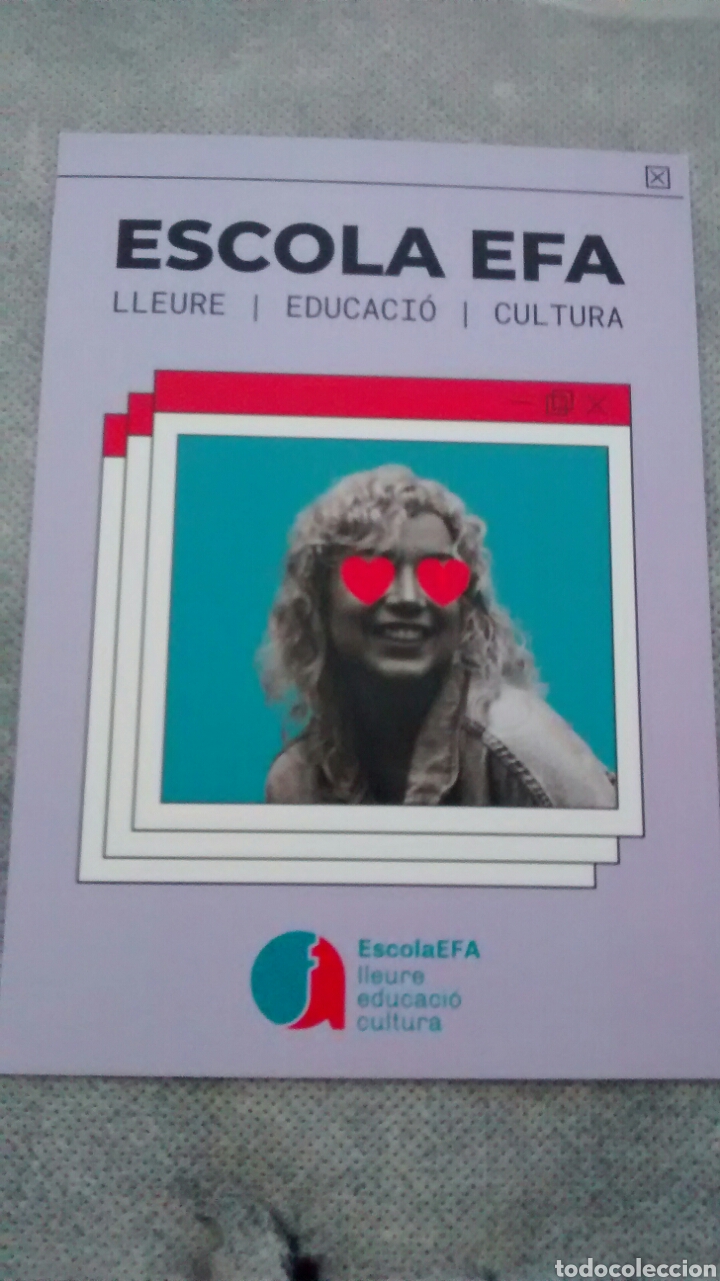 Postcards: ESCOLA EFA: LLEURE-EDUCACIO-CULTURA. SIN CIRCULAR (A4)