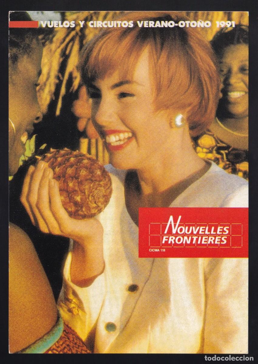 Cartes Postales: Francia. *Nouvelles Fronti&egrave;res - Vuelos y circuitos Verano-Oto&ntilde;o 1991* Nueva.